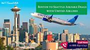 Reserve Budget-Friendly Flights from Boston to Seattle